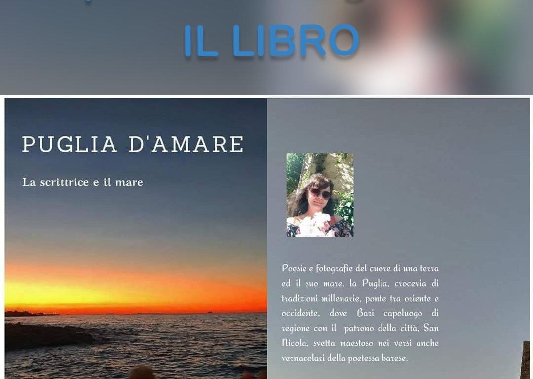 "PUGLIA D'AMARE" poesia e fotografia IL LIBRO